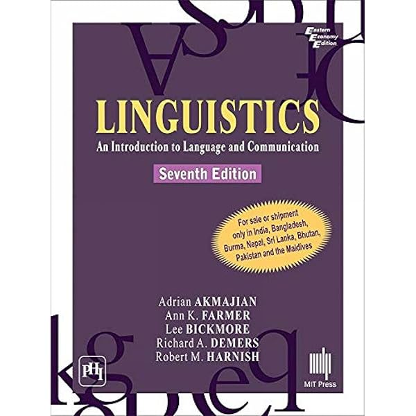 洋書 Linguistics, seventh edition Buy Linguistics – An Introduction to Language and Communication 7e