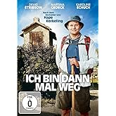 Ich bin dann mal weg