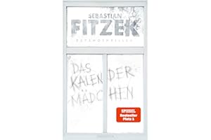 Das Kalendermädchen: Psychothriller | Der Thriller-Bestseller jetzt endlich im Taschenbuch