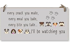 THE PLUM PENGUIN Handmade Wooden Hanging Wall Plaque Every Snack You Make Watching You Funny Kitchen Sign Pet Lover Dog Mum Dad