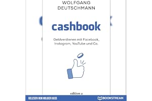 Cashbook: Geldverdienen mit Facebook, Instagram, YouTube und Co.
