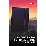 There Is No Antimemetics Division