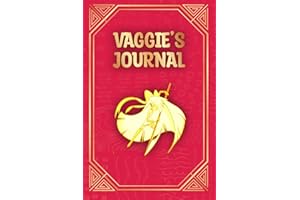 VAGGIE JOURNAL - A JOURNAL TO RECORD YOUR DAILY THOUGHTS 100 lined pages: Dreams Unfolded: Your Personal Journaling Adventure Vaggie from hell hotel for animation fans