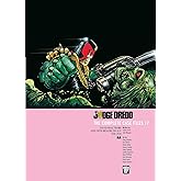 Judge Dredd: Complete Case Files: v. 17: The Complete Case Files 17: Volume 17 (Judge Dredd: The Complete Case Files)