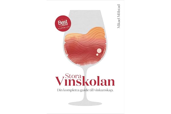 Stora vinskolan : din kompletta guide till vinkunskap