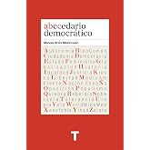 Abecedario democr&aacute;tico (El cuarto de las maravillas)