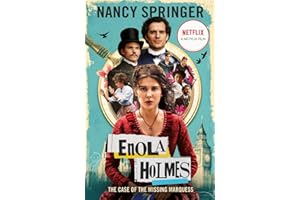 HOT KEY BOOKS Enola Holmes: The Case of the Missing Marquess: Now a Netflix film, starring Millie Bobby Brown