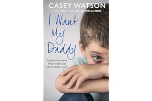 I Want My Daddy: Scared and Alone, Little Ethan Just Needs to Be Loved