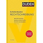 Schülerduden Rechtschreibung (gebunden): Nachschlagen - Regeln verstehen - Richtig schreiben