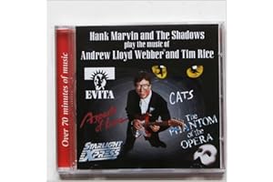 Hank Marvin and the Shadows Play the Music of Andrew Lloyd Webber and Tim Rice