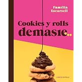 Cookies y rolls demasie (Cocina)