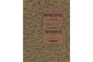 Orchesterprobespiel: Trompete: Sammlung wichtiger Passagen aus der Opern- und Konzertliteratur (Edition Peters)