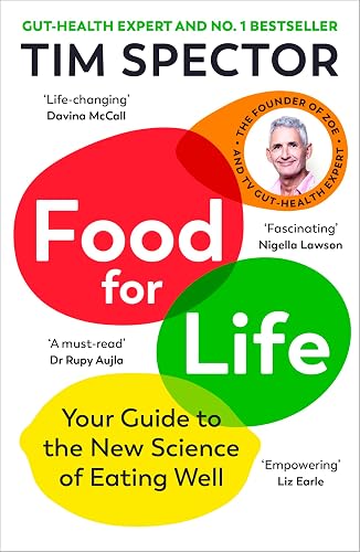 #9 — Food for Life: Your Guide to the New Science of Eating Well ...