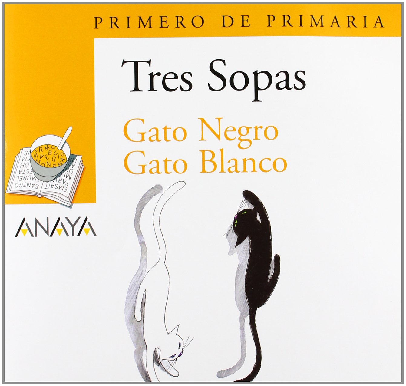 Blíster " Gato Negro Gato Blanco " 1º de Primaria - Plan Lector Tres Sopas )