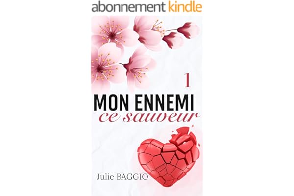 Mon ennemi, ce sauveur: Tome 1 (mon ennemi ce sauveur)