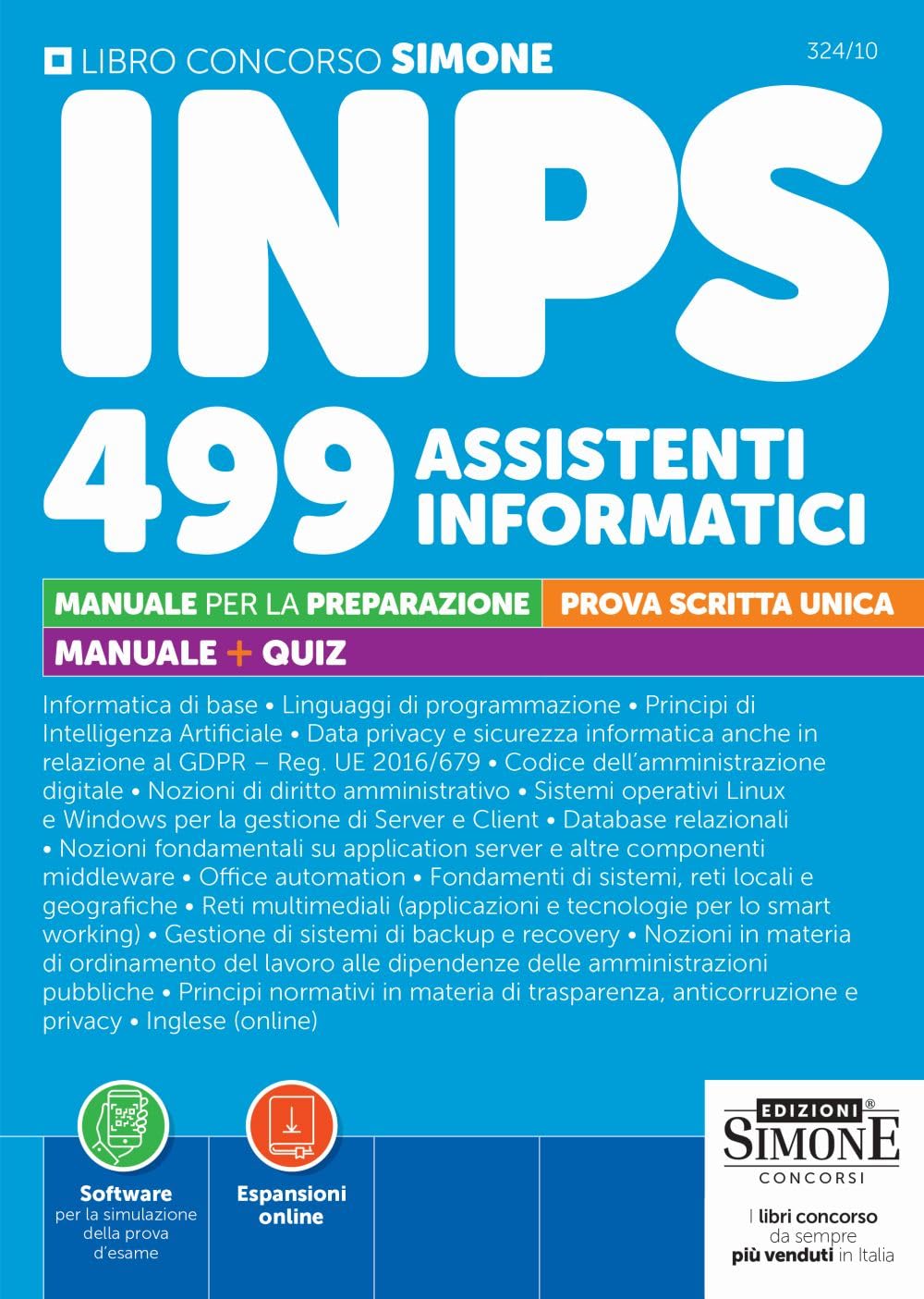 INPS 499 Assistenti informatici. Manuale per la preparazione - Prova scritta unica - Manuale + quiz