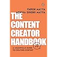 The Content Creator Handbook: The Ultimate Guide to Creating Content
