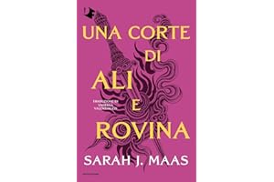 Una corte di ali e rovina
