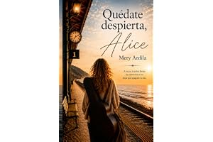 Quédate despierta, Alice