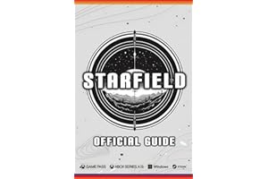 Starfield Official Guide: Space Adventure Manual
