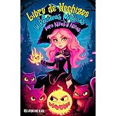 Libro de Hechizos y Pociones M&aacute;gicas para Ni&ntilde;os y Ni&ntilde;as: Cuentos Infantiles de Aventura con Brujas que te Gu&iacute;an por un Fascin