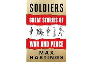 Soldiers: Great Stories of War and Peace
