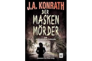 Der Maskenmörder: Ein Jack-Daniels-Thriller