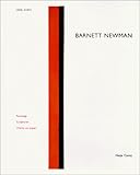 Image de Barnett Newman: Paintings, Sculptures, Works on Paper