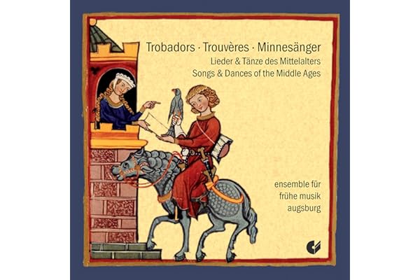 Trouvères: Chansons Et Danses Du Moyen-Age