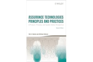 Assurance Technologies Principles and Practices: A Product, Process, and System Safety Perspective, 2nd Edition