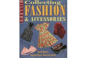 Miller's Collecting Fashion and Accessories