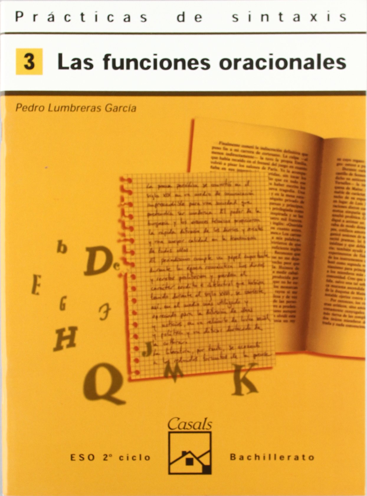 Prácticas de sintaxis 3. Las funciones oracionales