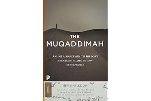 PRINCETON UNIVERS. PRESS The Muqaddimah: An Introduction to History