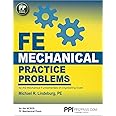 PPI FE Mechanical Practice Problems – Comprehensive Practice for the FE Mechanical Exam: For the Mechanical Fundamentals of Engineering Exam