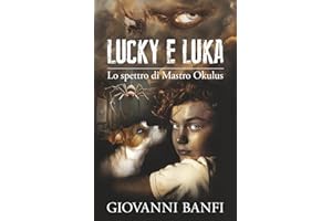 Lucky e Luka: Lo spettro di Mastro Okulus
