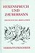 Hexenspruch und Zauberbann. Ein Beitrag zur Geschichte des Aberglaubens by Hermann Frischbier