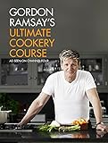Gordon Ramsay's Ultimate Cookery Course.