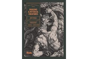 Dragons & Mythical Creatures: An Image Archive for Artists and Designers