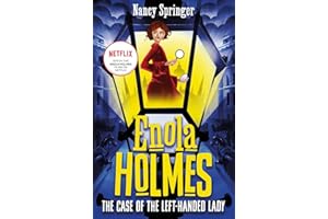 Enola Holmes 2: The Case of the Left-Handed Lady