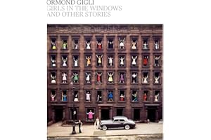 Girls in the Windows: And Other Stories