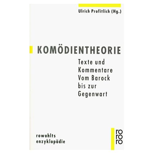 [PDF] Download Komödientheorie: Texte und Kommentare: Vom Barock bis zur Gegenwart Kostenlos