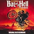 Jim Steinman's Bat Out Of Hell: The Musical