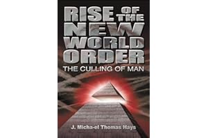 Rise of the New World Order: The Culling of Man (1)