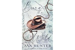 Burn the Wild: Alternate Cover Edition (Runaway Ranch Book 3)