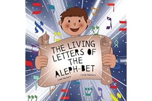The Living Letters of the Aleph-Bet