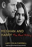 Meghan and Harry: The Real Story