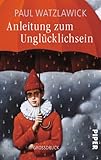 Cover zum Buch Anleitung zum Unglücklichsein