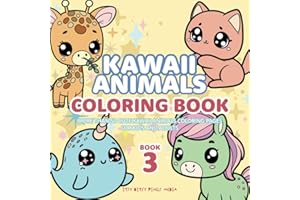 KAWAII Animals Coloring Book: More Than 50 Cute Coloring Pages For Kids And Adults: Relax, Learn, and Color Animals from Around the World