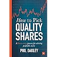 How to Pick Quality Shares: A Three-Step Process for Selecting Profitable Stocks