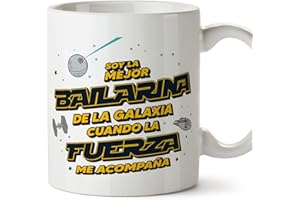 MUGFFINS Tazas para BAILARINA mujer - En Español - Mejor de la Galaxia Cuando Fuerza me Acompaña - 11 oz / 330 ml - Regalo original y divertido